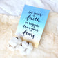 "Let your faith be bigger than your fears" Card