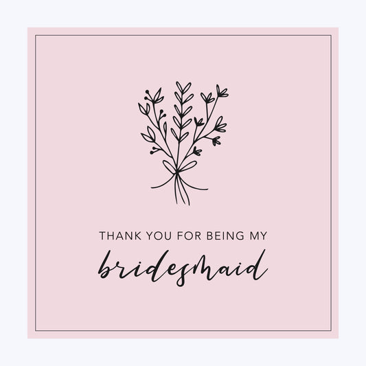 Bridesmaids Mini Card