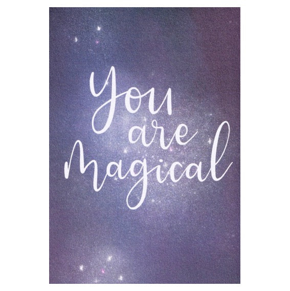 "You are magical" Galaxy Card